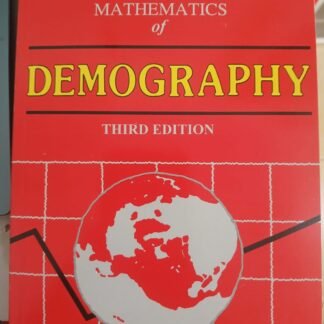 Introduction To The Mathematics of Demography